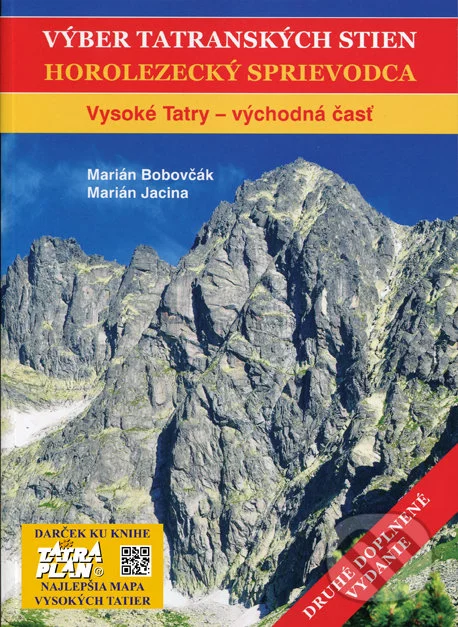Vber tatranskch stien - Horolezeck sprievodca - Vysok Tatry vchodn as 2. vydanie