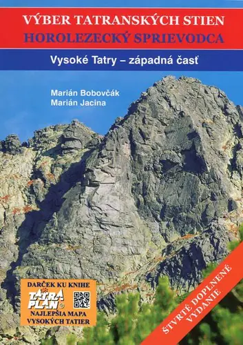 Vber tatranskch stien - Horolezeck sprievodca - Vysok Tatry zpadn as 4. vydanie